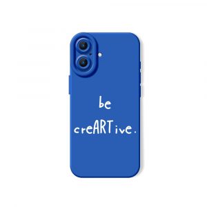 Be creARTive Typography Silicone Case for Apple iPhone Series