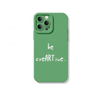 Be creARTive Typography Silicone Case for Apple iPhone Series