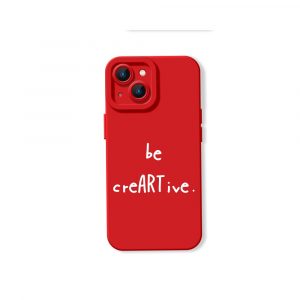 Be creARTive Typography Silicone Case for Apple iPhone Series