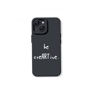 Be creARTive Typography Silicone Case for Apple iPhone Series